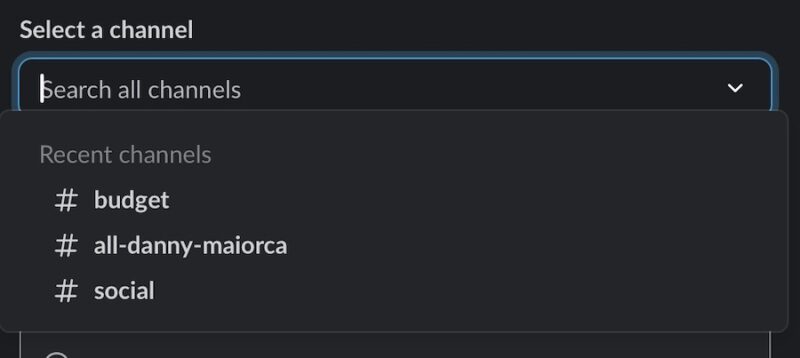 Select a channel from the dropdown menu in the Slack app