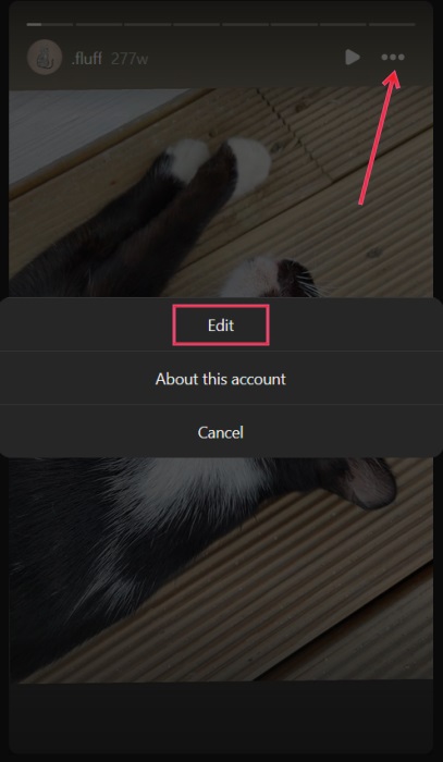 Opting for "Edit" option on Instagram on PC when viewing a highlight.