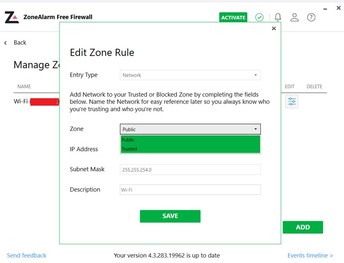 Editing zone rule in ZoneAlarm firewall as either trusted or public.