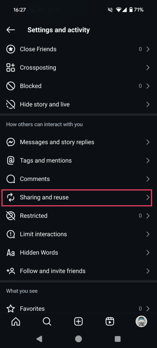 Tapping on "Sharing and reuse" option in Instagram Settings.