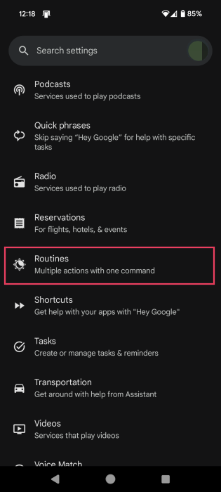 Selecting Routines options in Assistant menu on Android phone. 