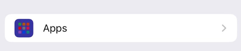 Navigate to Settings > Apps on iPhone