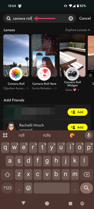 Searching for "camera roll" in Snapchat app. 
