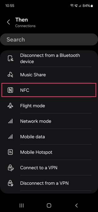 Selecting NFC as Then condition for new Samsung Bixby routine. 