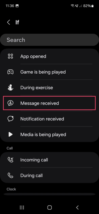 Tapping on "Message received" for If clause when creating new Samsung Bixby Routine. 