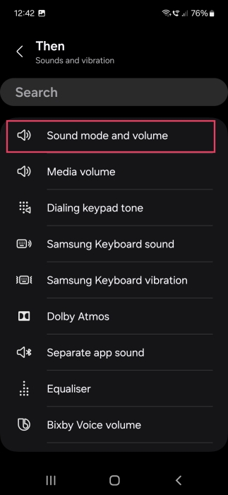 Tapping on "Sound mode and volume" option for Then condition when creating new Samsung Bixby Routine. 