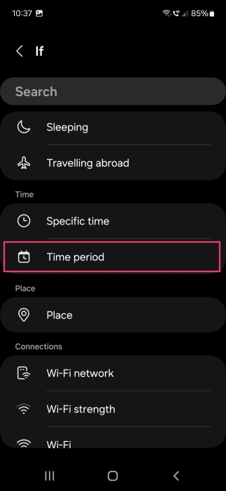 Tapping on "Time period" option for If clause when creating new Samsung Bixby Routine. 