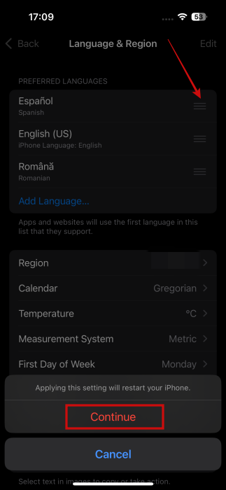 Moving new language to the top in "Language & Region" settings on iPhone. 