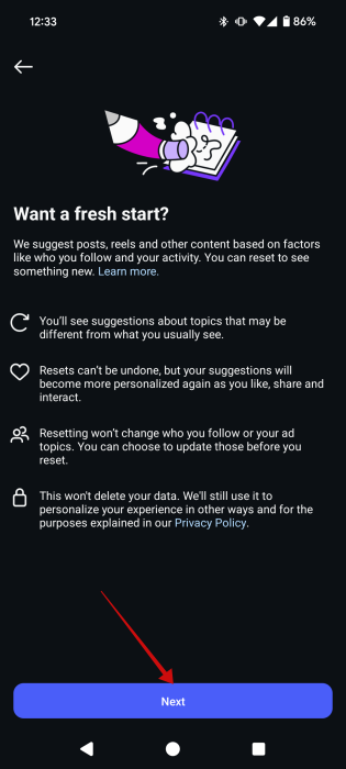 Pressing "Next" button in Instagram Suggestions reset screen.