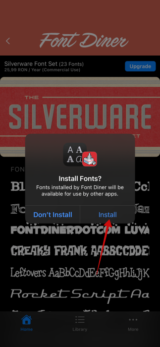 Pressing on "Install Fonts" option in pop-up in Font Diner on iPhone.