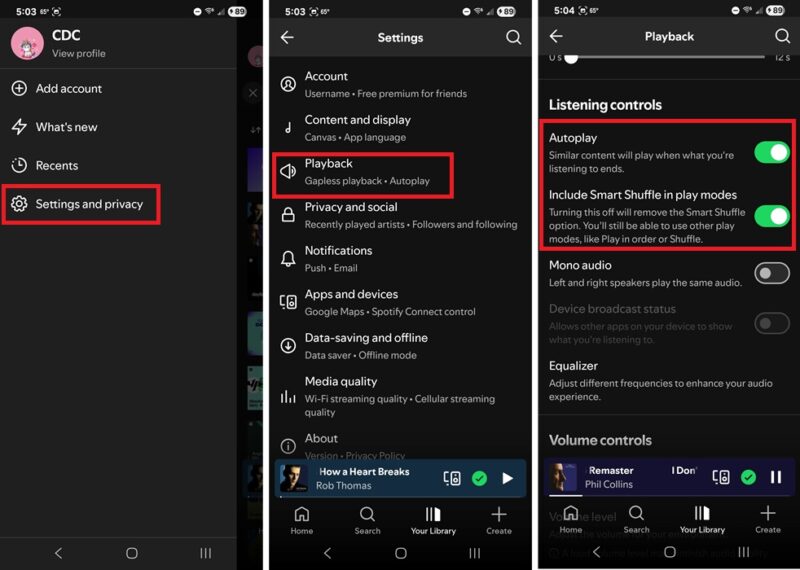 Turning off autoplay and smart shuffle.