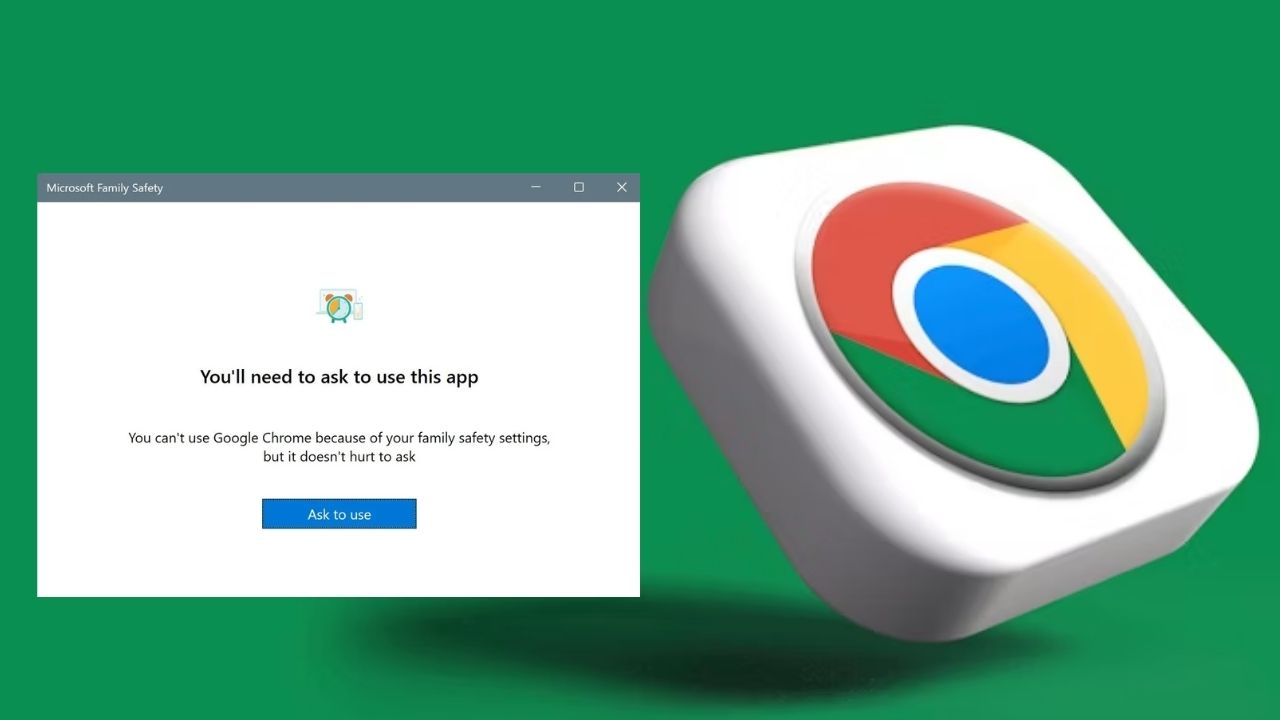 How to Fix Microsoft Family Safety Blocking Google Chrome on Windows
