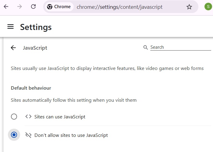 "Don't allow sites to use JavaScript" under Chrome's JavaScript settings.
