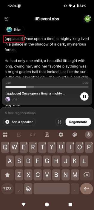 Adding emotion tags in text in ElevenLabs app. 