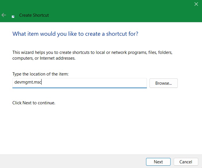 typing "Devmgmt.msc" in a new Windows shortcut.