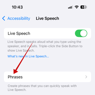 Tapping on "Phrases" for Live Speech on iPhone. 
