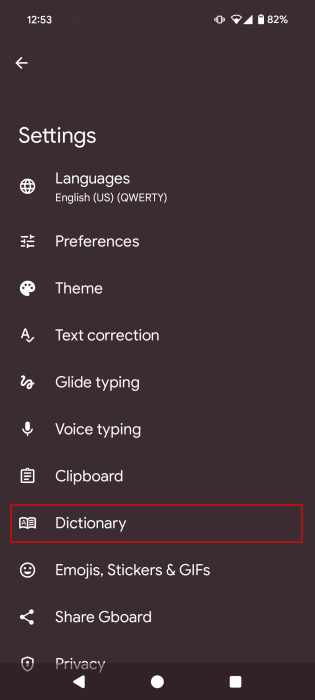 Selecting "Dictionary" in Gboard Settings. 