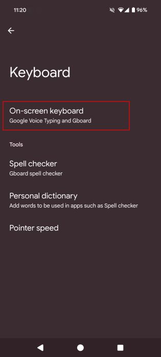 Selecting "On-screen keyboard" option in Android System Settings. 