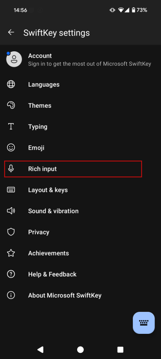 Opting for "Rich input" option in SwiftKey Settings. 