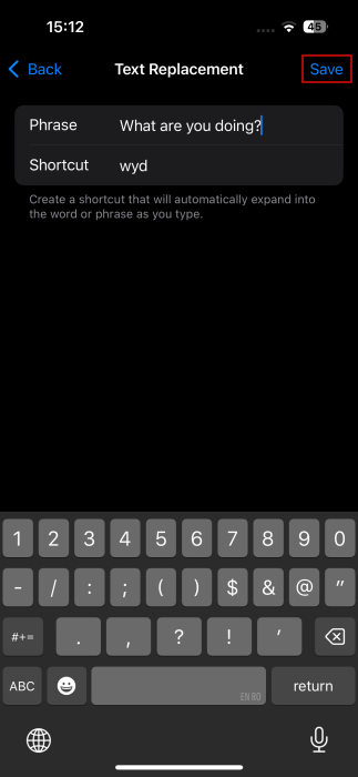 Creating new text shortcut on iPhone and saving the result.