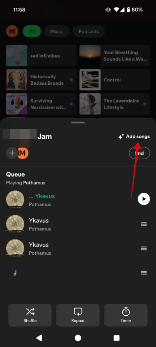 Pressing "Add songs" option for Jam in Spotify app. 