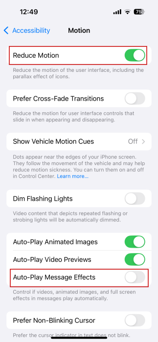Activating "Reduce Motion" and disabling "Auto-Play Message Effects" in iPhone Settings. 