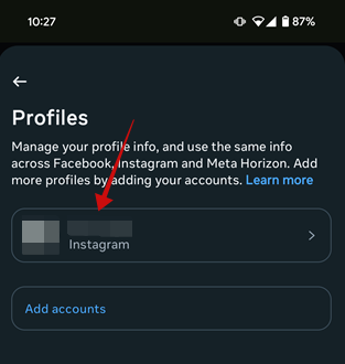 Tapping Instagram account under Profiles in Accounts Center in mobile app. 