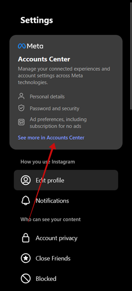 Clicking the "See more in Accounts Center" option in Instagram on the web. 