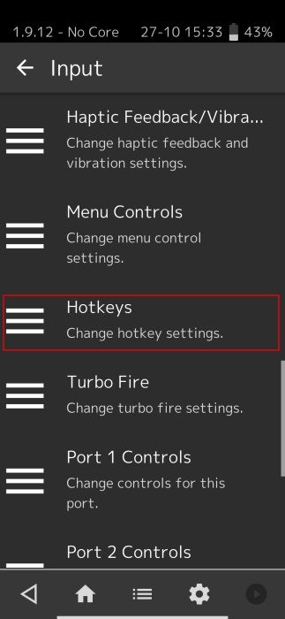 Pressing on "Hotkeys" in RetroArch app on Android.