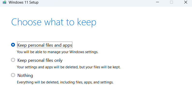 Choose What To Keep WIndows installation prompt