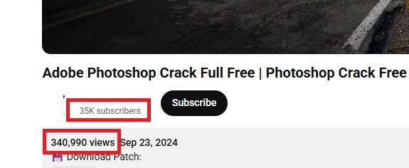 Adobe Photoshop crack video showing hundreds of thousands of views.