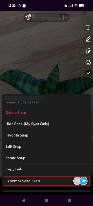 Selecting "Export or Send Snap" option for snap in Snapchat app.