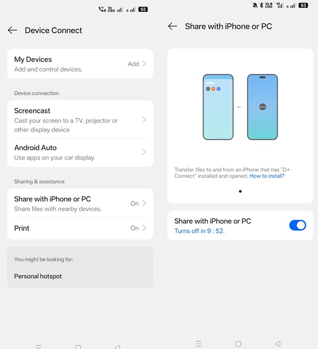 Share with iPhone or PC turned on on Oppo device for O+ Connect.