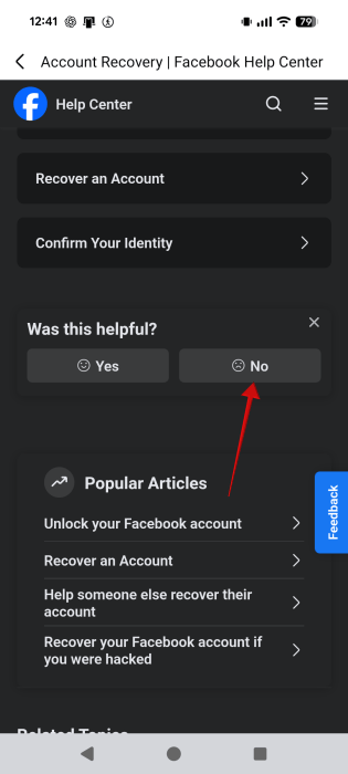 Answering "No" for "Was this helpful" question in Help Center in Facebook Help Center.