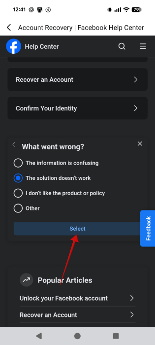 Opting for "This solution doesn't work" in Facebook Help Center. 