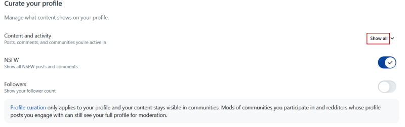 Clicking on "Show all" in Reddit Settings on PC. 