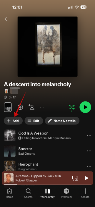 Pressing "+Add" button on playlist page in Spotify app.