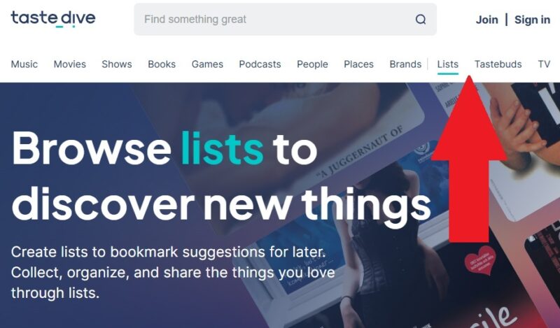 Browsing lists and Tastebuds.