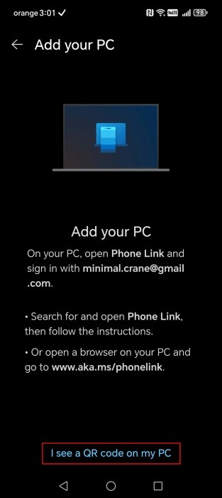 Tapping on "I see a QR code on my PC" option in Link to Windows app on Android. 