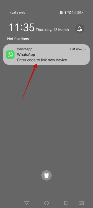 Viewing notification to enter code in WhatsApp on Android. 